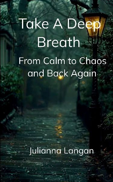 Take a Deep Breath From Calm to Chaos and Back Again