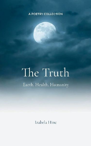 The Truth Earth, Health, Humanity