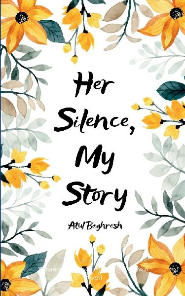 Her Silence, My Story