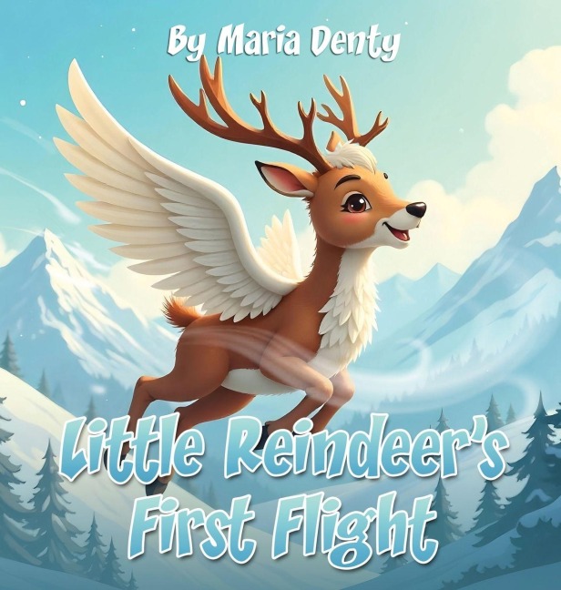 Little Reindeers First Flight