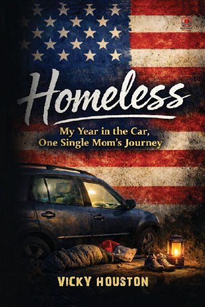 Homeless: My Year In The Car, One Single Moms Journey