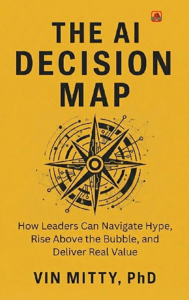 The AI Decision Map
