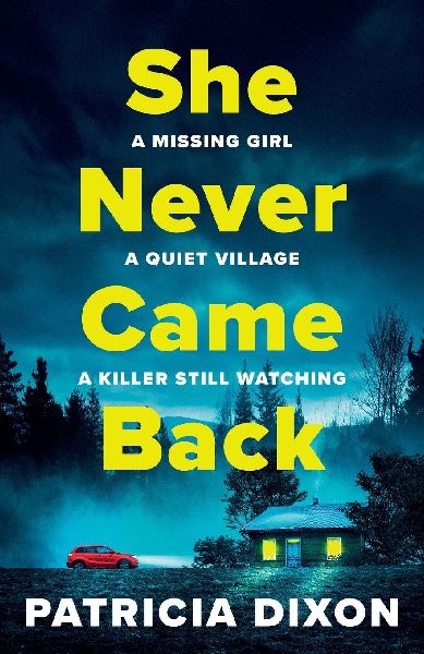 She Never Came Back