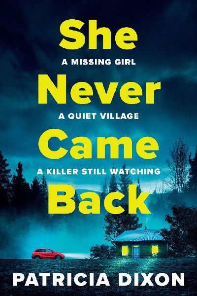 She Never Came Back