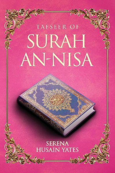 TAFSEER OF SURAH AN-NISA