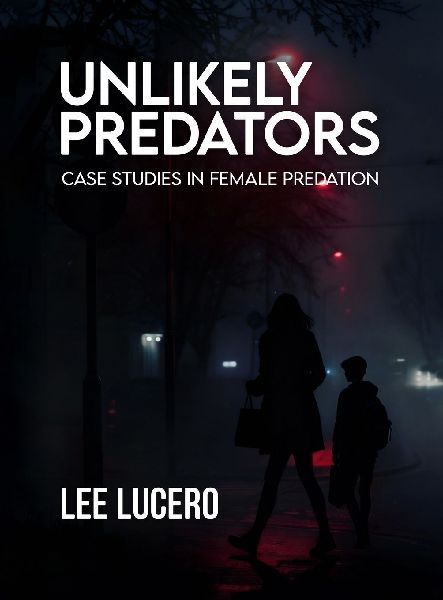 Unlikely Predators: Case Studies in Female Predation