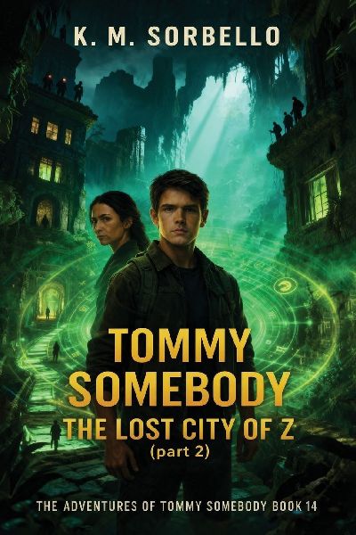 Tommy Somebody: The Lost City of Z (Part 2)
