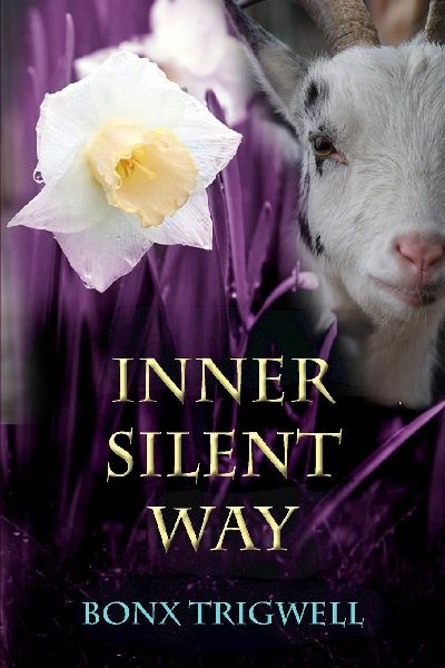 Inner Silent Way: Second edition