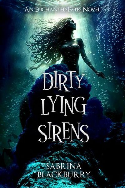 Dirty Lying Sirens