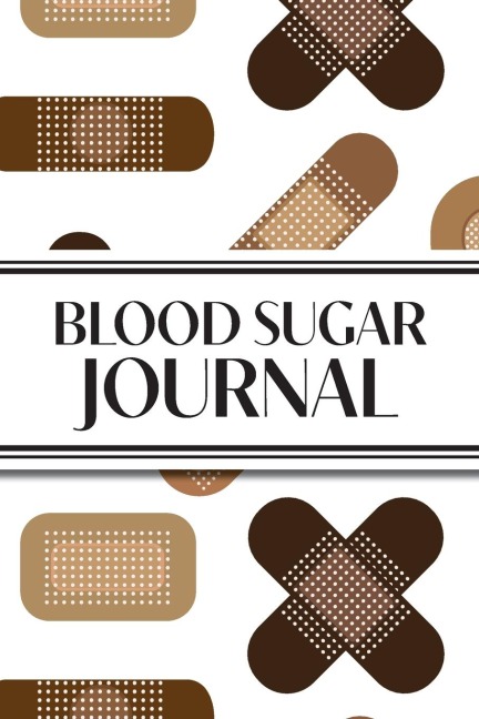 1-Year Daily Blood Sugar Journal (Medical Plasters Multi-Color Dark Skin Tone): 6"x9" 52+ Extra Weeks Daily Blood Sugar Logbook Tracker Complete with Monthly Trend Graphs for Diabetics