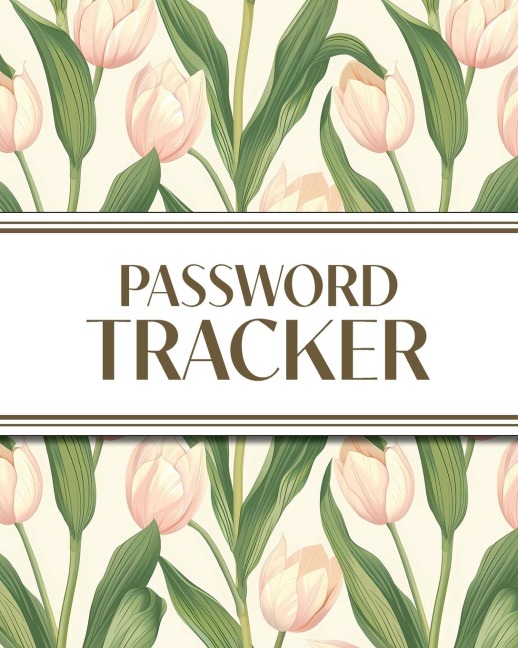 XL Large Print Password Tracker (Pink Tulips): 8"x10" 450+ Alphabetical Password Logbook for Easy Organization; Perfect for Seniors with its 16 pt Font!