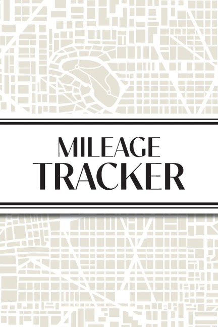 Mileage Tracker (Urban Map Cream): 6"x9" 4 Car Mileage Tracker Over 100 pages and 30+ Entries Per Page! Auto Vehicle Mileage Journal, Odometer Tracker Log book, Automotive Daily Miles Tracker For Small Business or Personal Taxes; Perfect for Delivery or U