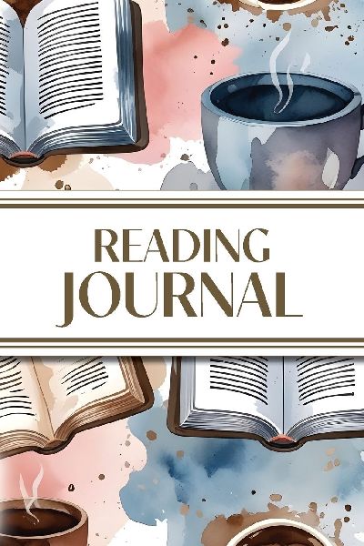 Reading Journal (Watercolor Coffee & Books): 6x9 Book Lovers Diary; Book/Series Reviews, Reading Tracker, Favorite Book List, Favorite Quotes, Reading Challenges, and More!