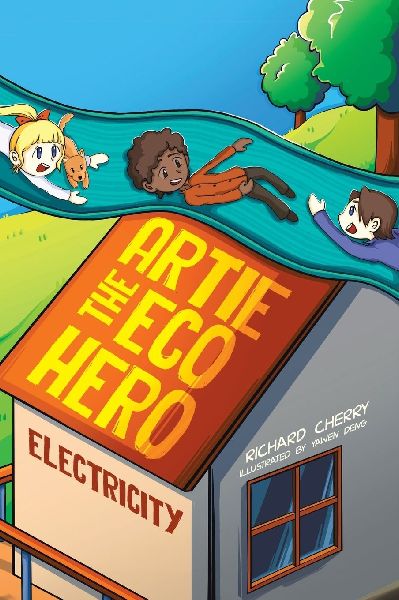 Artie the Eco Hero: Electricity