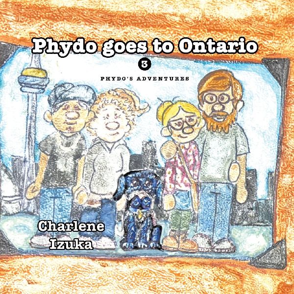 Phydo goes to Ontario: Phydo's adventures series