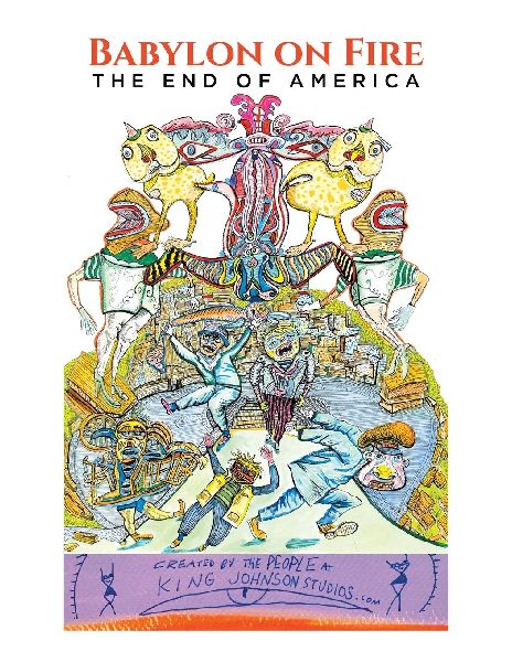 Babylon on Fire: The End of America