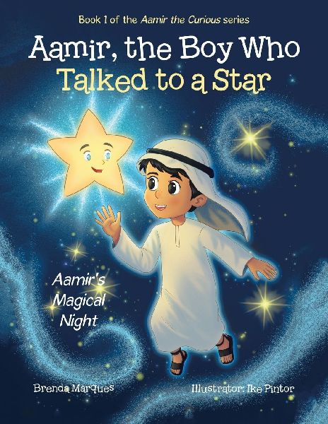 Aamir, the Boy Who Talked to a Star: Aamirs Magical Night