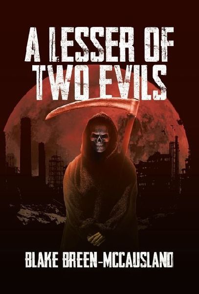 A Lesser of Two Evils