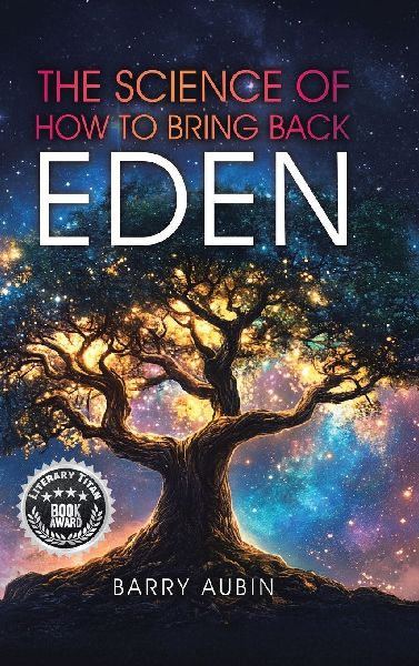 The Science of How to Bring Back Eden