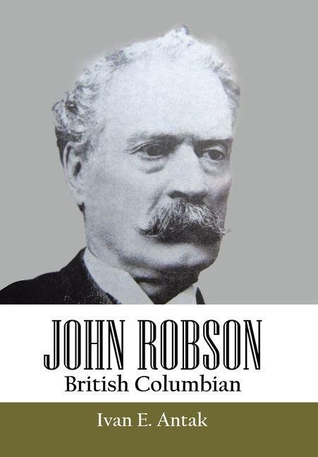 John Robson: British Columbian