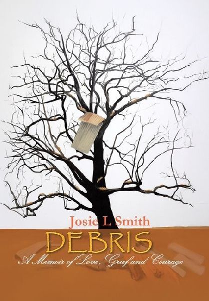 Debris: A Memoir of Love, Grief and Courage
