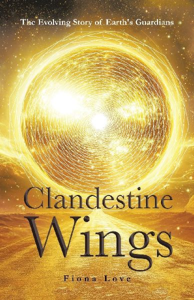 Clandestine Wings: The Evolving Story of Earths Guardians