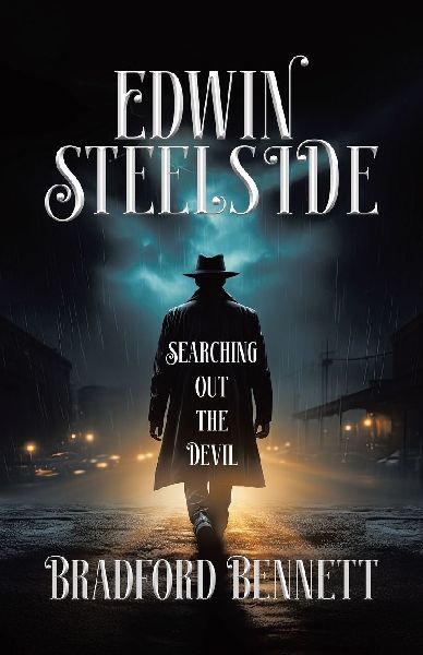 Edwin Steelside: Searching Out the Devil