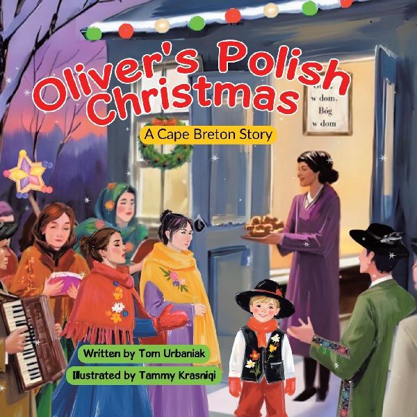 Olivers Polish Christmas: A Cape Breton Story