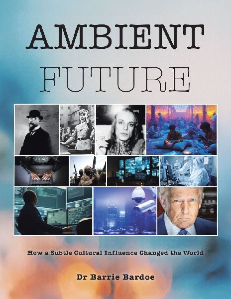 Ambient Future: How a Subtle Cultural Influence Changed the World