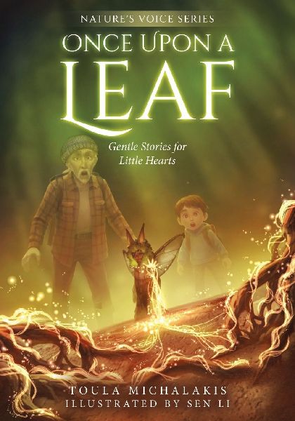 Once Upon a Leaf: Gentle Stories for Little Hearts