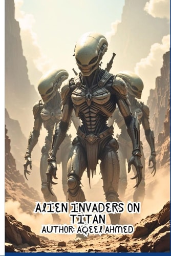 Alien Invaders on Titan