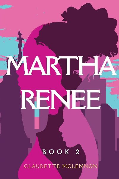 Women of Passion Book2: Martha Renee