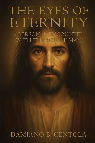 The Eyes of Eternity: A Personal Encounter with the Son of Man