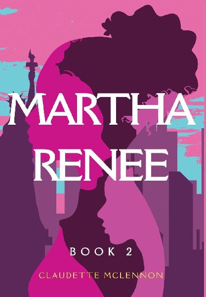 Women of Passion Book2: Martha Renee