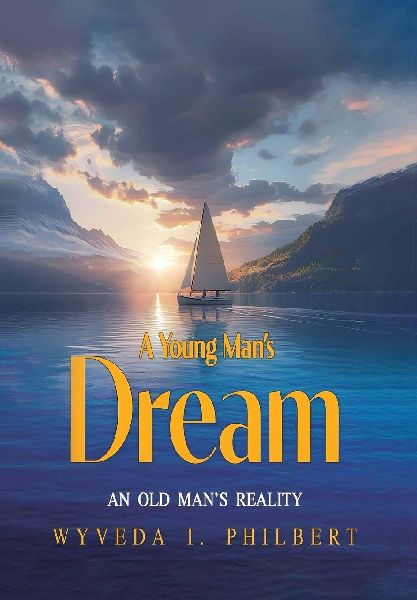 A Young Man's Dream: An Old Man's Reality