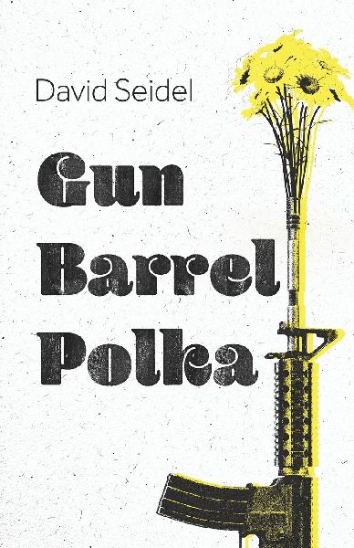 Gun Barrel Polka