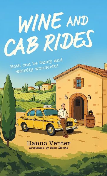 Wine and Cab Rides: Both can be fancy and weirdly wonderful