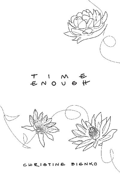 Time Enough