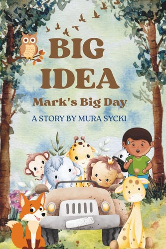 Big Idea Mark's Big Day