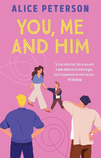 You, Me and Him: Warm, wise and funny -- discover this bestselling authors novel