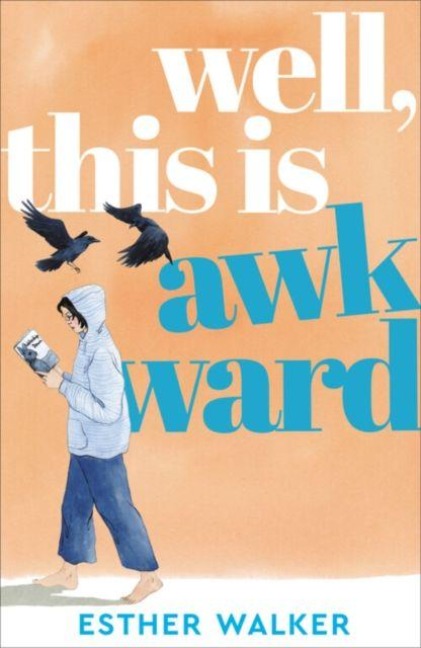 Well, This Is Awkward: The hilarious and uplifting debut novel about finding a family when you least expect it. Brilliant - Georgia Toffolo