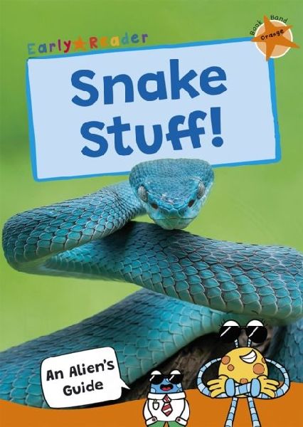 Snake Stuff!: (Orange Band)
