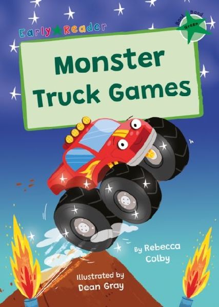 Monster Truck Games: (Green Early Reader)