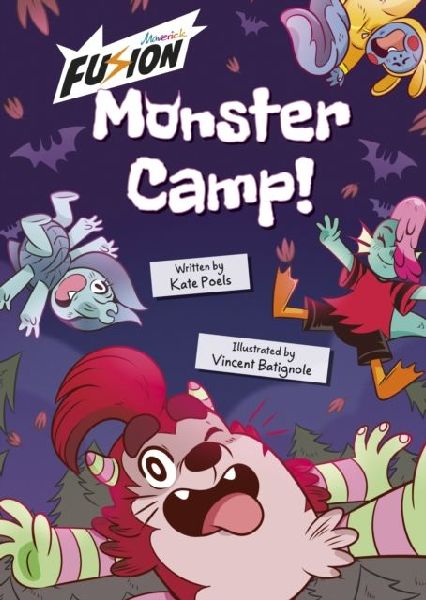 Monster Camp!: (Fusion Reader)