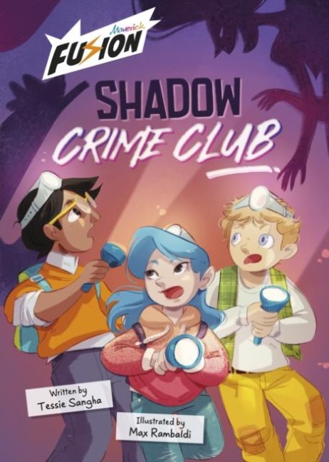 Shadow Crime Club: (Fusion Reader)