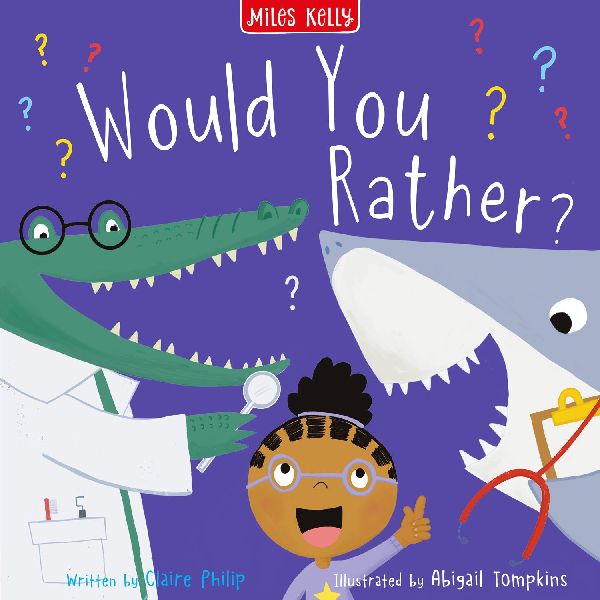 Would You Rather?