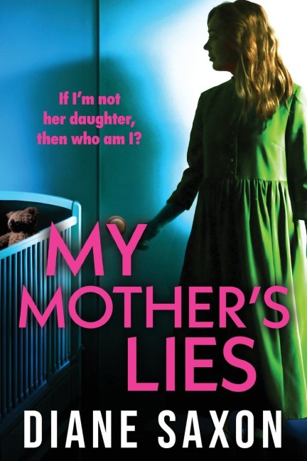 My Mothers Lies
