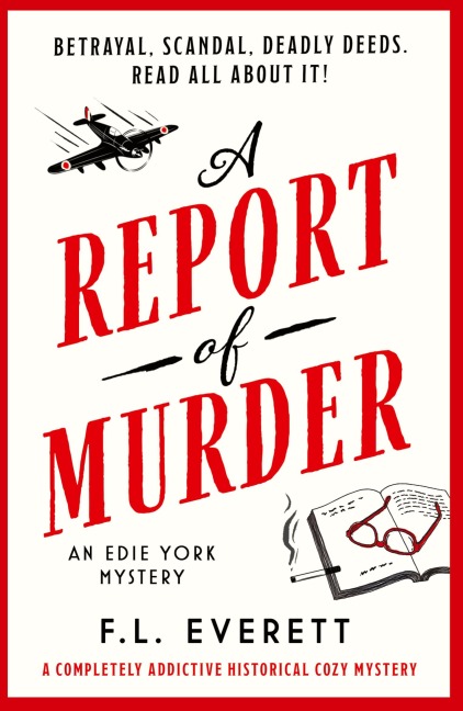A Report of Murder: A completely addictive historical cozy mystery