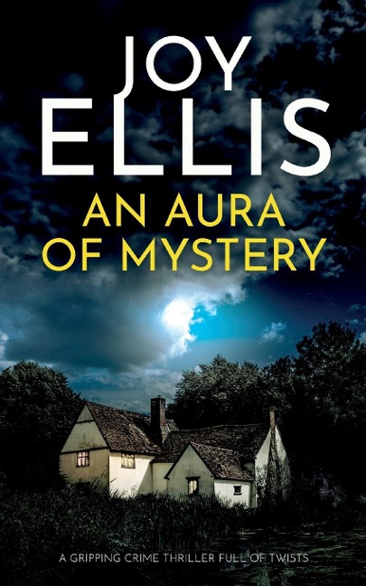 AN AURA OF MYSTERY: a gripping crime thriller with a huge twist
