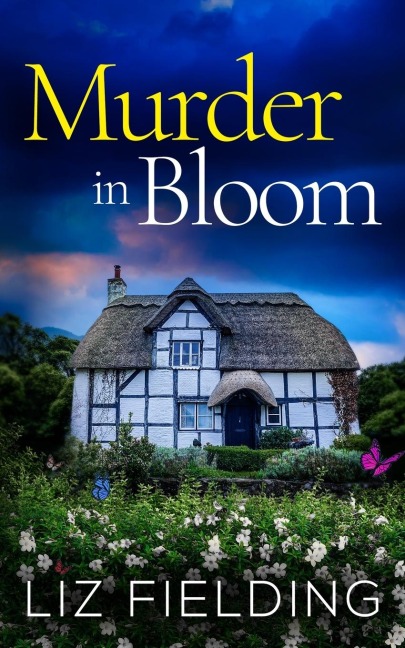 MURDER IN BLOOM: An utterly gripping cozy murder mystery full of twists